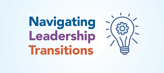 Navigating Leadership Transitions title with lightbulb and gears
