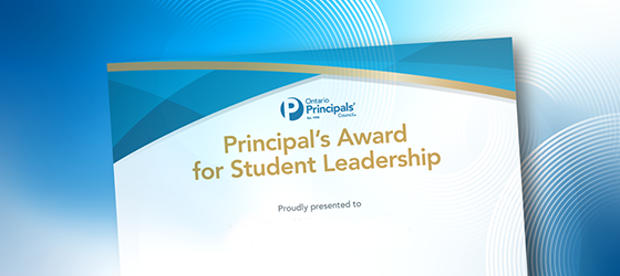 Principals Award for Student Leadership.